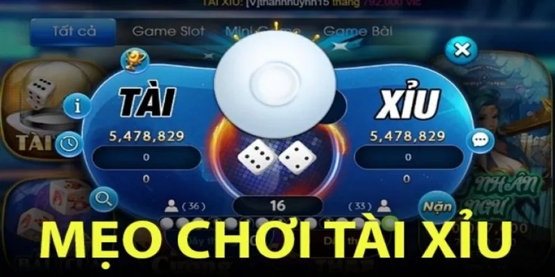 Một số mẹo khi chơi tài xỉu