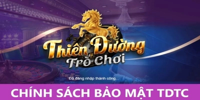 Chính sách bảo mật TDTC có ý nghĩa quan trọng