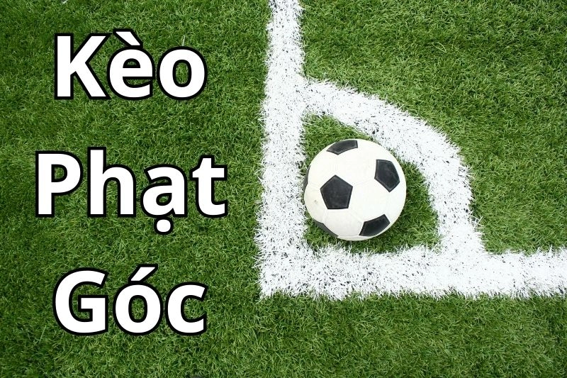 Hiểu Rõ Bản Chất Kèo Góc i9bet