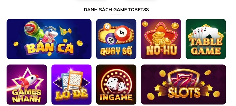 Tobet88 sỡ hữu kho game vô cùng đa dạng với tỷ lệ đổi thưởng cao