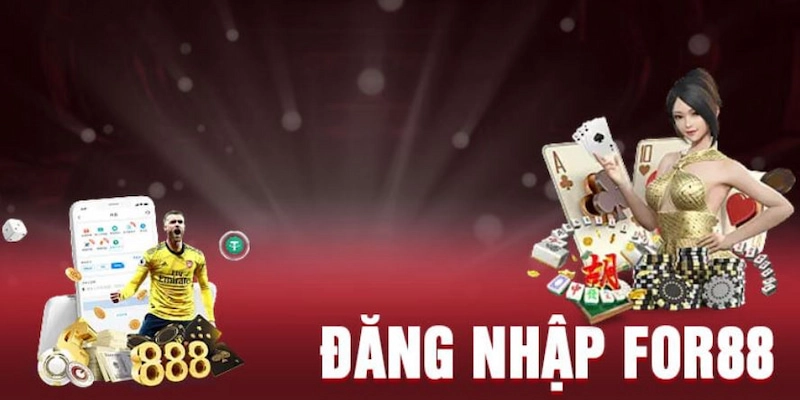 Hướng dẫn hội viên đăng nhập For88 qua 3 bước đơn giản