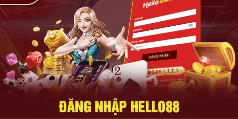 Hướng Dẫn Đăng Nhập Hello88 Nhanh Chóng, Đơn Giản