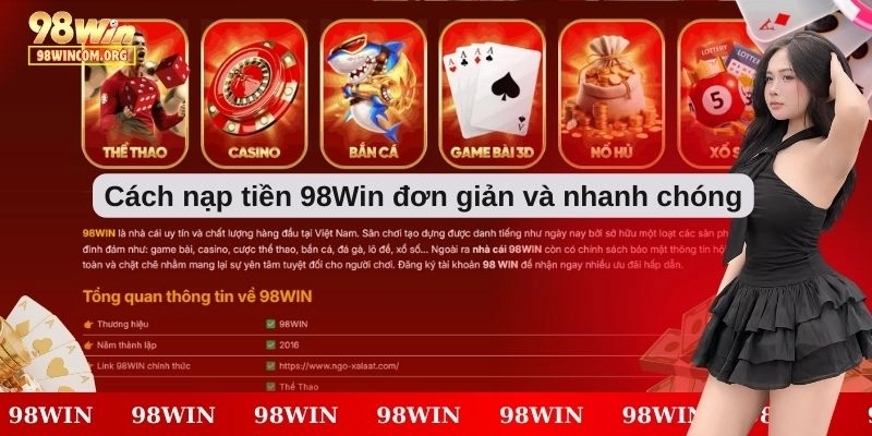 Cách nạp tiền 98Win đơn giản và nhanh chóng