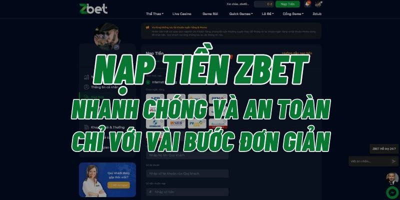 Điều kiện nạp tiền Zbet