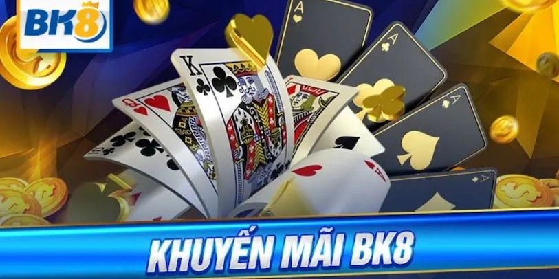 Các quy định để tham gia chương trình khuyến mãi BK8