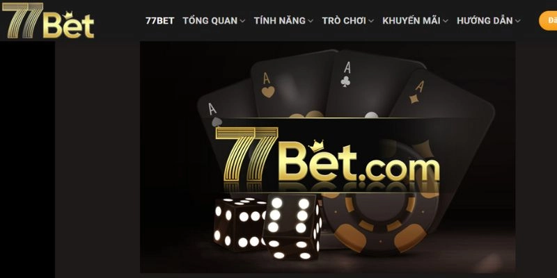 Điều kiện tiên quyết cần có để tham gia 77bet