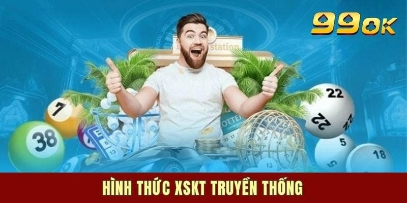Liệt kê các hình thức xổ số phổ biến và được yêu thích