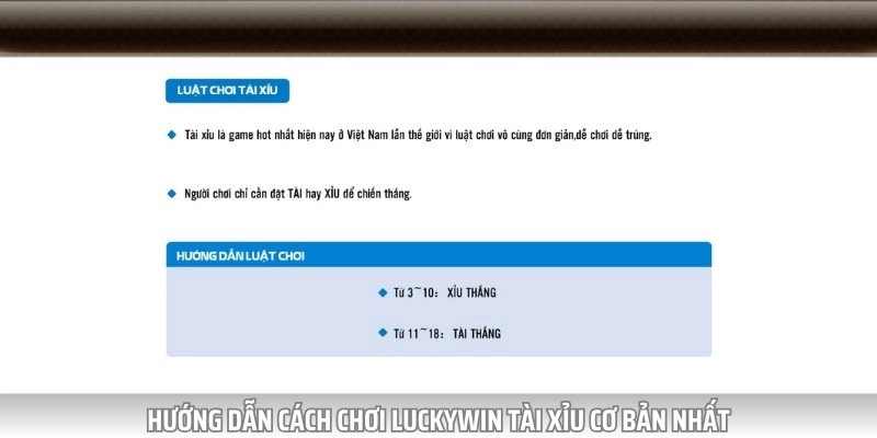 Hướng dẫn cách chơi Luckywin Tài Xỉu cơ bản nhất cho người mới