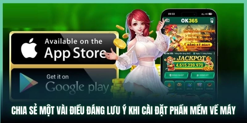 Chia sẻ một vài điều đáng lưu ý khi cài đặt phần mềm về máy