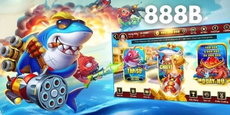 Mẹo bắn cá hiệu quả từ cao thủ tại 888b