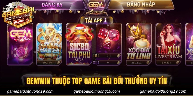 Gemwin thuộc top game bài đổi thưởng uy tín