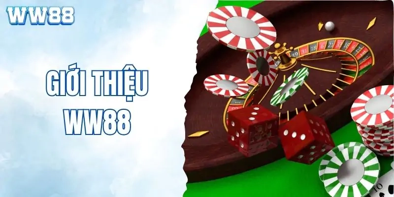 Giới thiệu về nền tảng giải trí WW88 