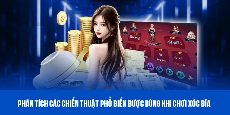 Các chiến thuật hiệu quả được dùng phổ biến hiện nay