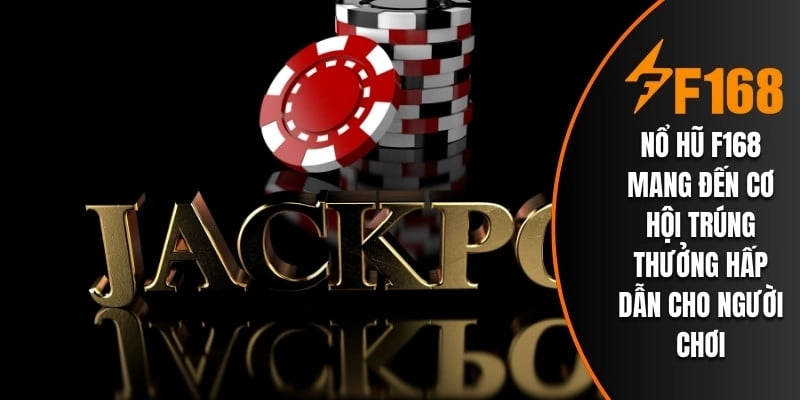 Ưu đãi đặc biệt cho slot thủ tại F 168 – Không quay thì phí