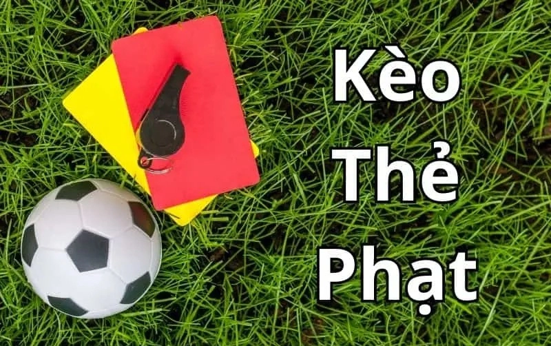 Làm thế nào để dự đoán kèo thẻ phạt chính xác trước giờ bóng lăn?
