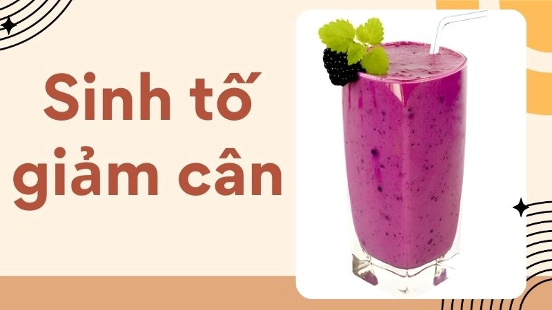 Lợi ích nổi bật của sinh tố giảm cân thông minh