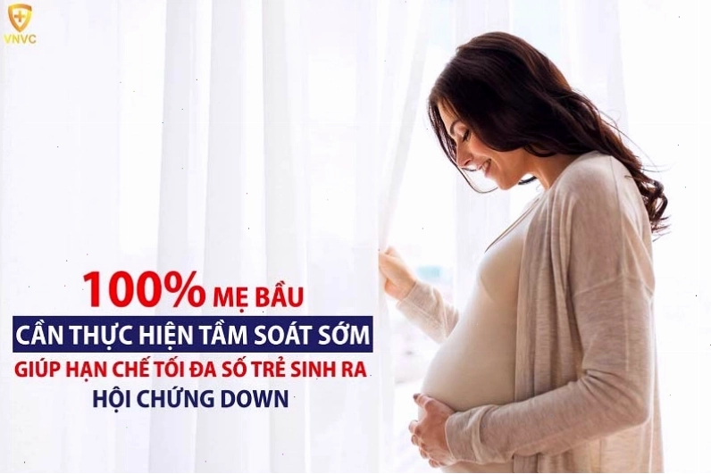 Các phương pháp tầm soát và chẩn đoán hội chứng Down