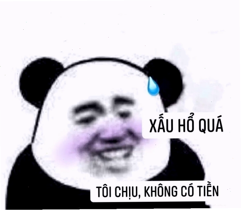 Meme hết tiền không lối thoát