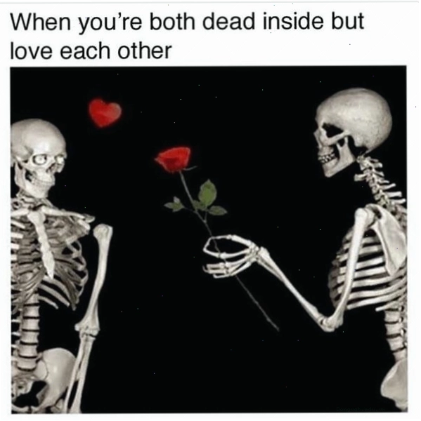 Skeleton meme love each other