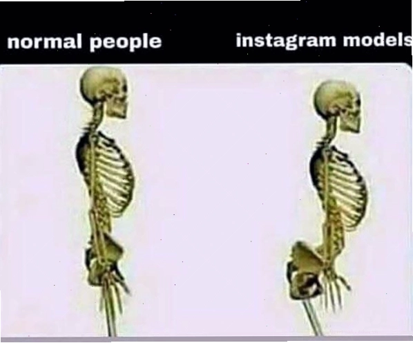 Skeleton meme normal people vs instagram models