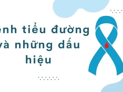 Bệnh tiểu đường và những dấu hiệu sớm nhiều người vẫn bỏ qua