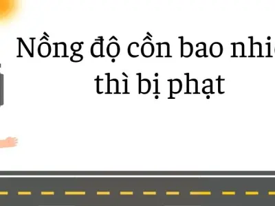 Nồng độ cồn bao nhiêu thì bị phạt khi kiểm tra đột xuất